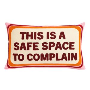 This is a Safe Space To Complain Needlepoint Cushion