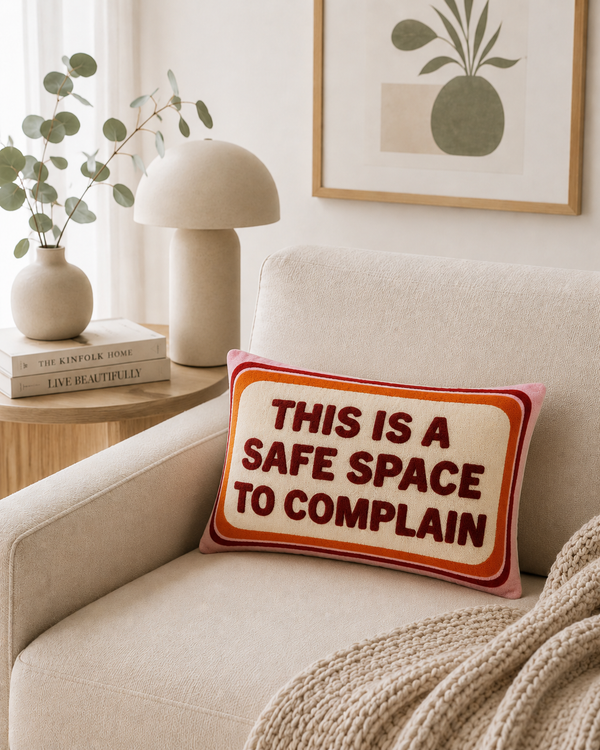This Is a Safe Space To Complain - Slogan Needlepoint Pillow