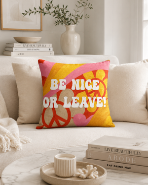 Be Nice or Leave - Slogan Needlepoint Pillow