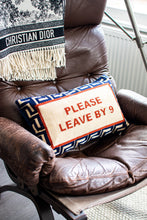Load image into Gallery viewer, Please Leave By 9 Needlepoint Cushion